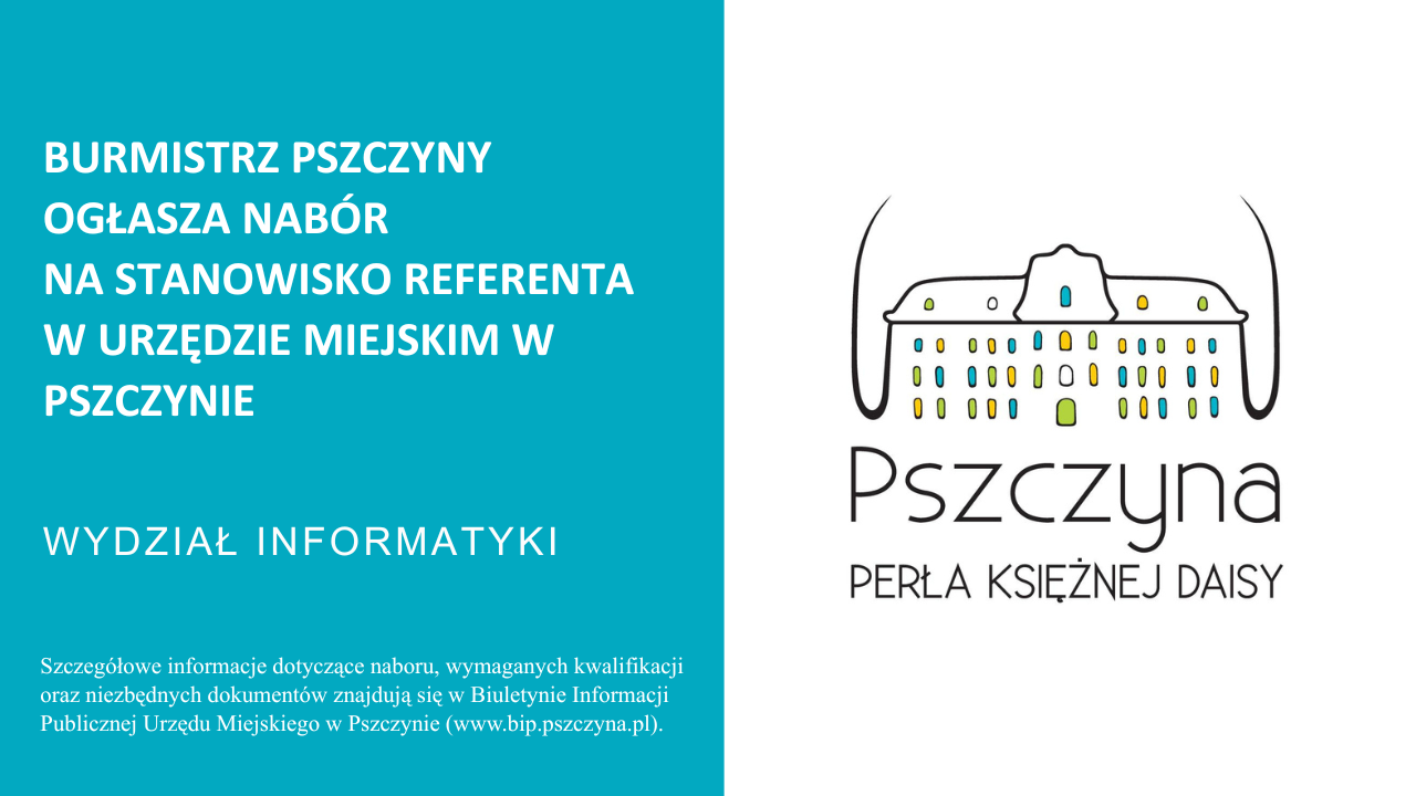 Burmistrz Pszczyny ogłasza nabór na stanowisko r